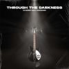 Download track Through The Darkness