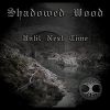 Download track The Shadowed Wood