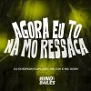 Download track Agora Eu To Na Mó Ressaca