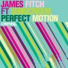 Download track Perfect Motion (Filthy Rich Remix)