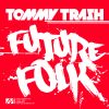 Download track Future Folk (Original Mix)