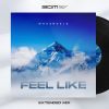 Download track Feel Like (Extended Mix)