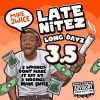 Download track Late Nitez Long Dayz 3.5 - Interlude 2