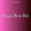 Download track Menahan Gejolak Rindu