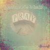 Download track Pray (Dub Drum Mix)