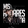 Download track Andares De La Vida