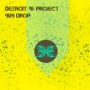 Download track 909 Drop (Detroit Tool Mix)