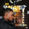 Download track Money Rules The World