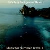 Download track Terrific Ambience For Traveling