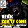 Download track Ear It Come (Dunk Remix)