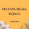 Download track Dia Yang Selalu Kurindukan