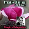 Download track Magic Of Magnolias