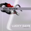 Download track Lucky Days