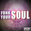 Download track Funk Your Soul - Drumless NPL (108bpm)