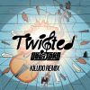 Download track Twisted