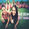 Download track Sexy Mama (Extended Mix)