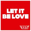 Download track Let It Be Love