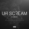 Download track Uh Scream