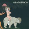 Download track Bring Us The Head Of Weatherbox