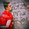 Download track 509'z Most Hated