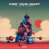 Download track Keep Your Heart