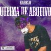 Download track Queima De Arquivo