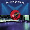 Download track Yes Let's Go Dance