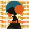 Download track The Great Figure