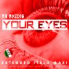 Download track Your Eyes (Extended Vocal Disco Mix)