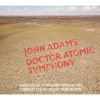 Download track 1. Doctor Atomic Symphony - I. The Laboratory