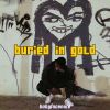 Download track Buried In Gold