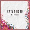 Download track Catz N Hood - My Pocket