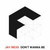 Download track Dont Wanna Be (Original Mix)