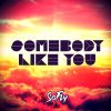 Download track Somebody Like You (Extended Mix)