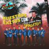 Download track El Siete / El Pasado Ya Pasó / Regresa Pronto / Carnaval Del Amor / Esperando Una Llamada / El Siete (En Vivo)