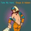 Download track Take My Hand (Slap House Mix)