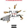 Download track Plug Talk