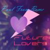 Download track Future Lovers (S-Factor Radio Edit)