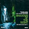 Download track Shadows Of The Night (Elof De Neve Radio Mix)