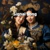 Download track Signal Song