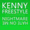 Download track Nightmare (Freestyle New School Mix)