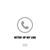 Download track Hittin' Up My Line