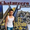 Download track Chatarrero Desde Niño