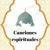 Download track Canciones Espirituales