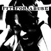 Download track Fit For Abuse