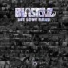 Download track We Love Rave