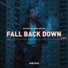 Download track Fall Back Down