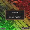 Download track Problematic (Extended Mix)