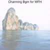 Download track Charming Jazz Piano - Bgm For WFH