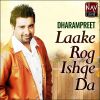 Download track Laake Rog Ishqe Da